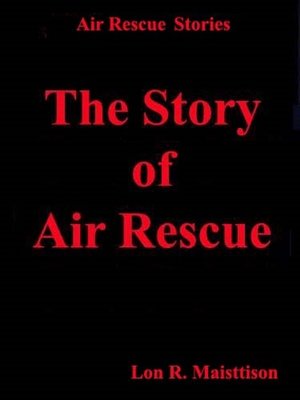cover image of The Story of Air Rescue
